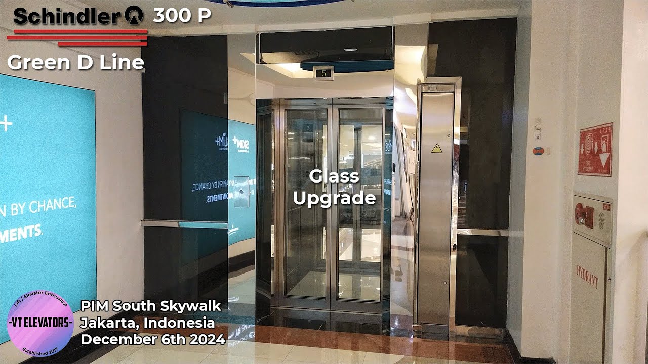 Schindler 300 P MRL Glass Lift - Pondok Indah Mall South Skywalk, Jakarta