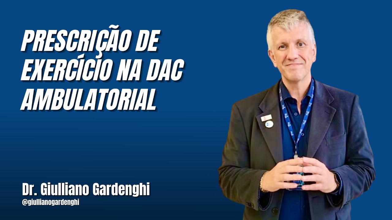 PRESCRIÇÃO DE EXERCÍCIO NA DAC AMBULATORIAL