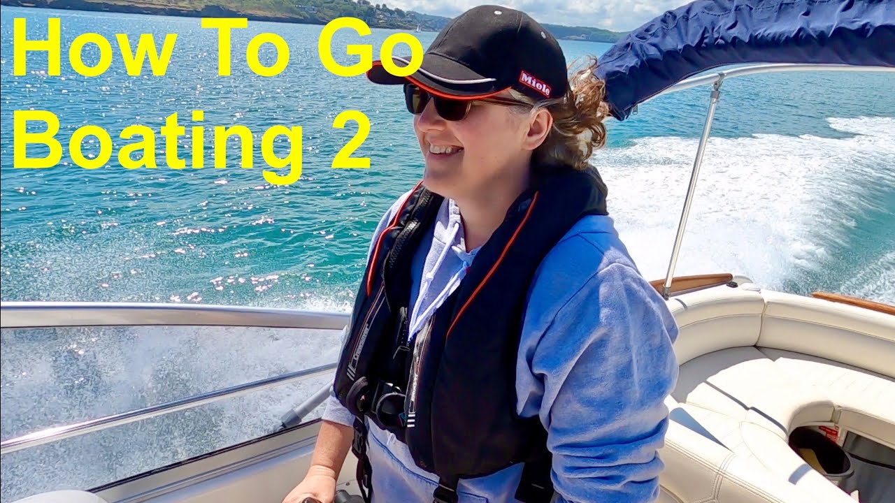 How To Go Boating 2