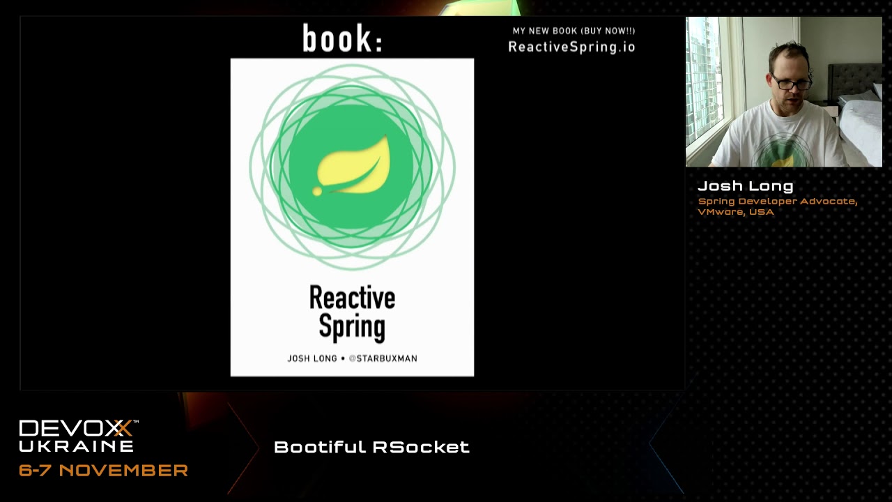 Devoxx Ukraine 2020. Bootiful RSocket. Josh Long