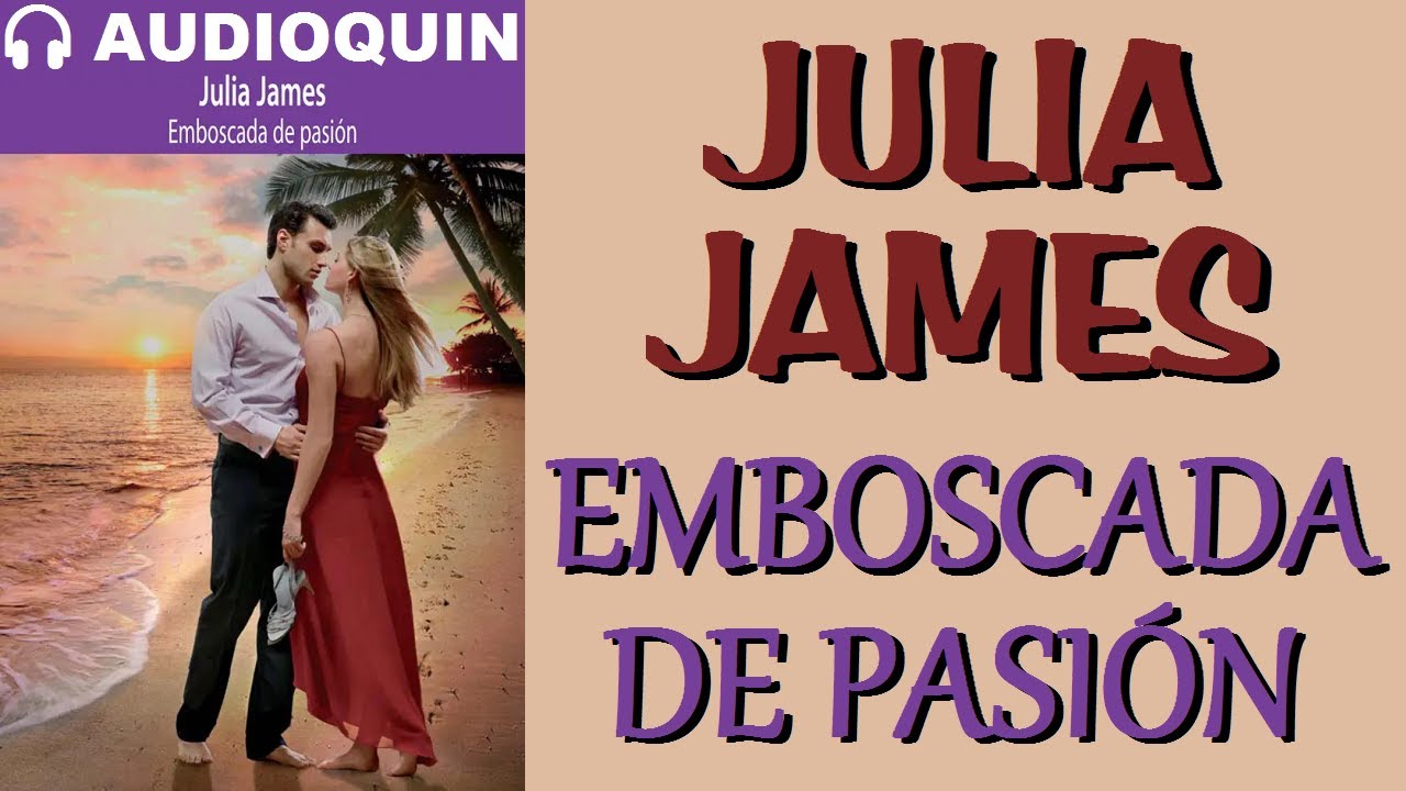 Emboscada De Pasión ✅ Audiolibro | @Audioquin