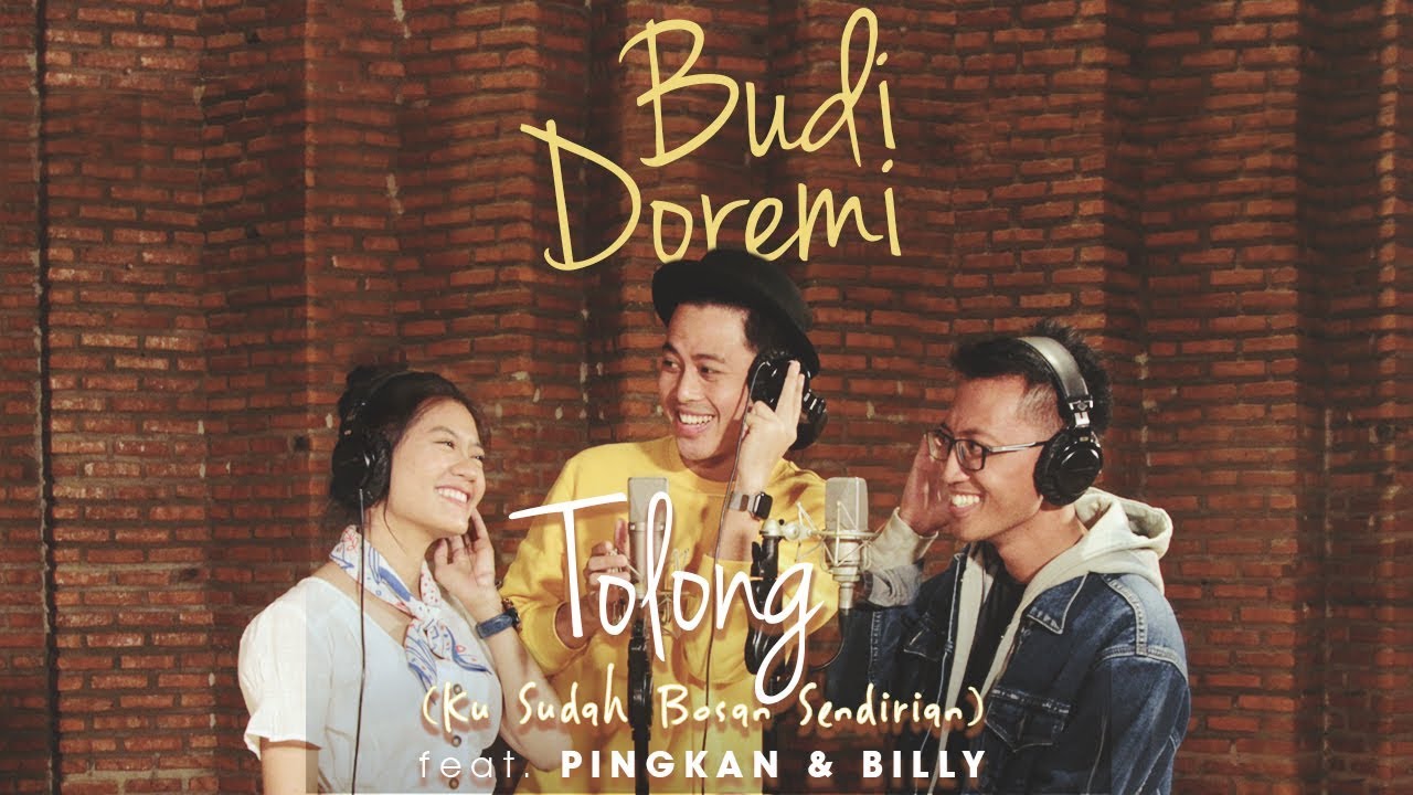 Budi Doremi  Feat. Pingkan & Billy - Tolong (Ku Sudah Bosan Sendirian) [Official Lyric Video]