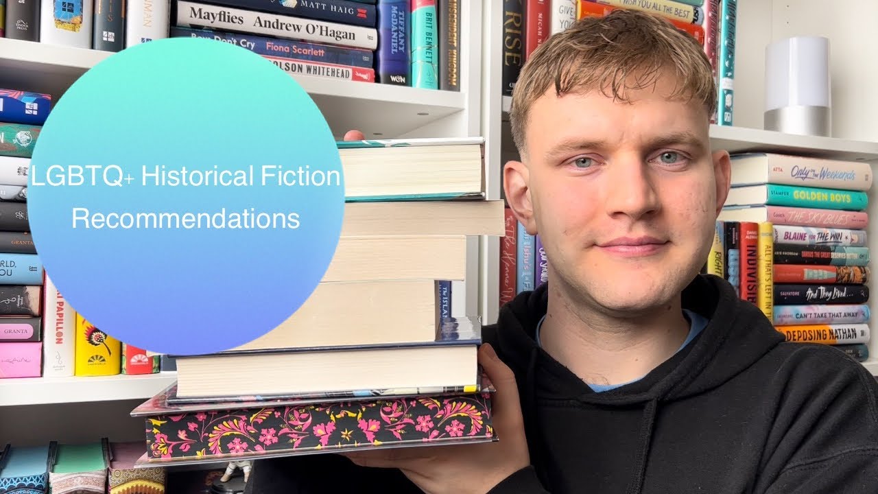 LGBTQ+ Historical Fiction Recommendations