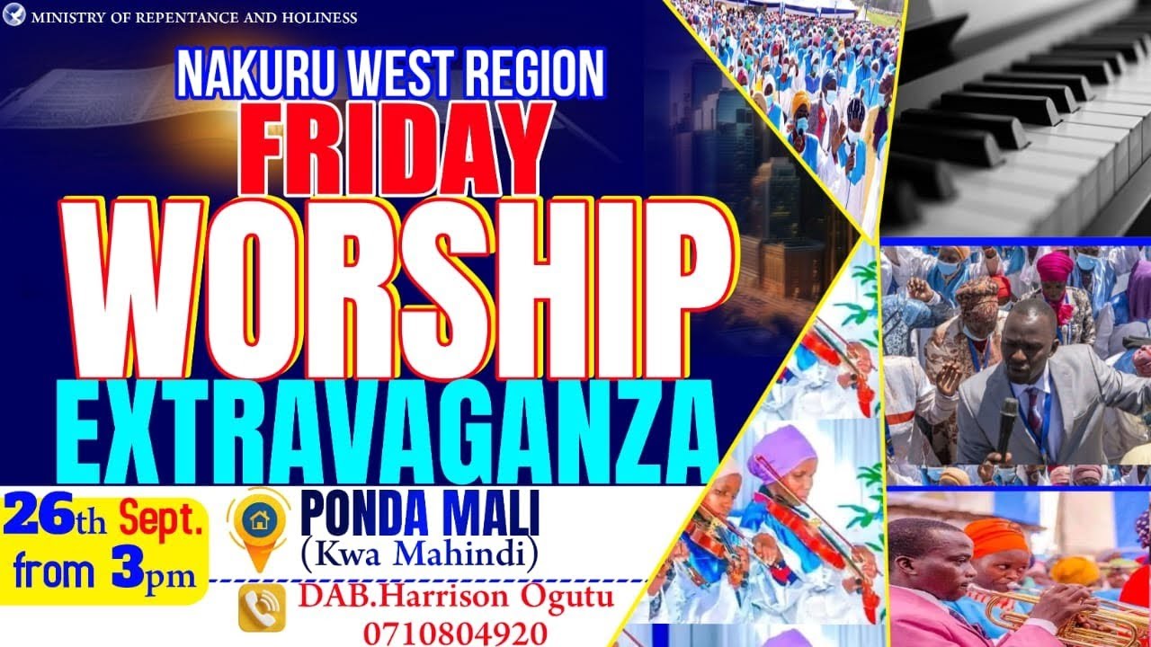 NAKURU TOWN WEST REGION | WORSHIP EXTRAVAGANZA | 26TH SEPTEMBER