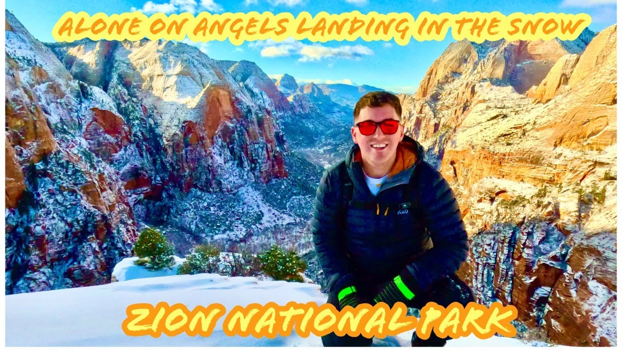 ANGELS LANDING AFTER FRESH SNOWFALL! - ZION NATIONAL PARK