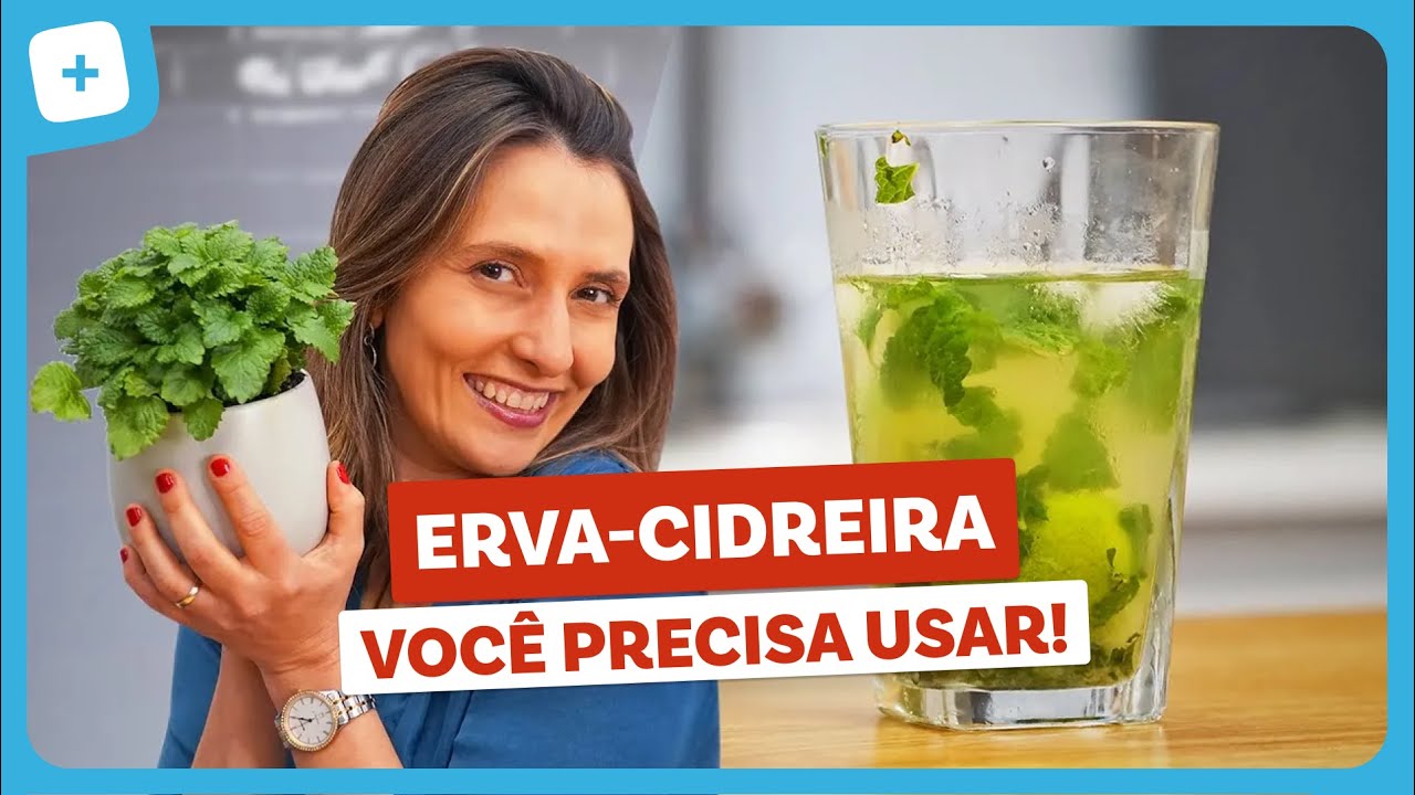 Os poderosos benefícios da ERVA-CIDREIRA