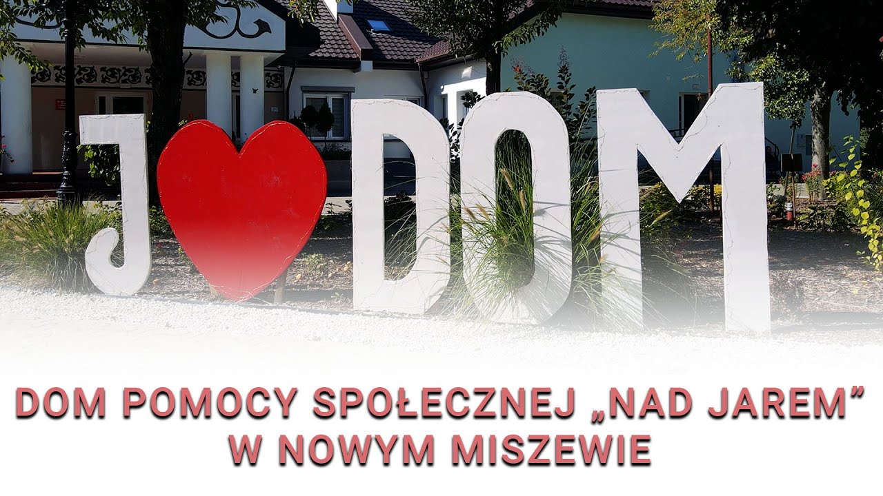 Dom Pomocy Społecznej „Nad Jarem” w Nowym Miszewie