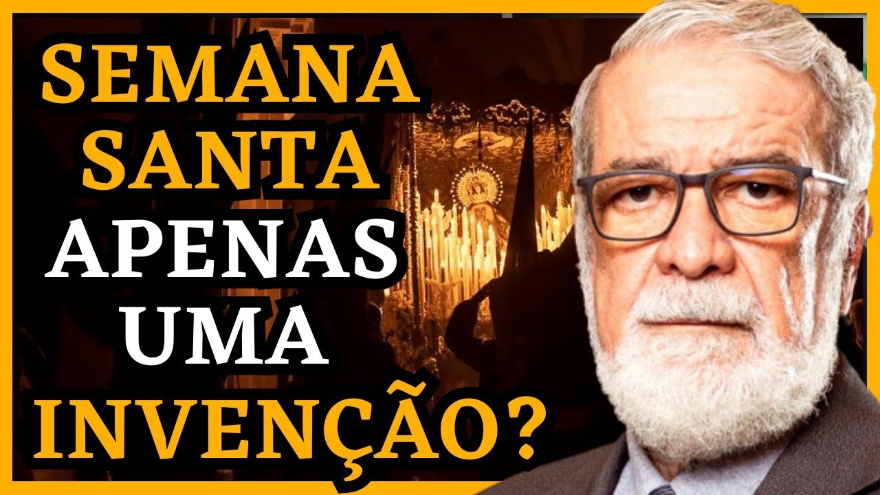 SEMANA SANTA UMA INVENÇÃO OU UM MANDAMENTO? Augustus Nicodemus