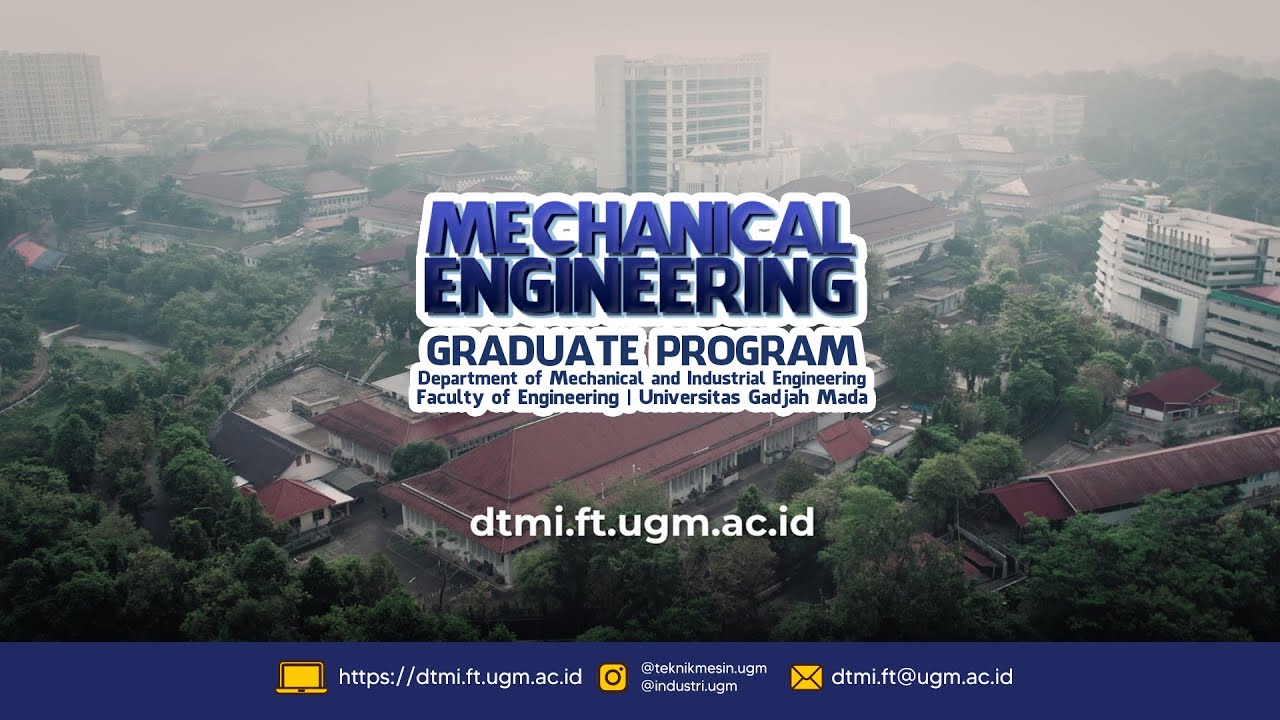 Profile Mechanical Engineering Graduate Program DTMI FT UGM 2025