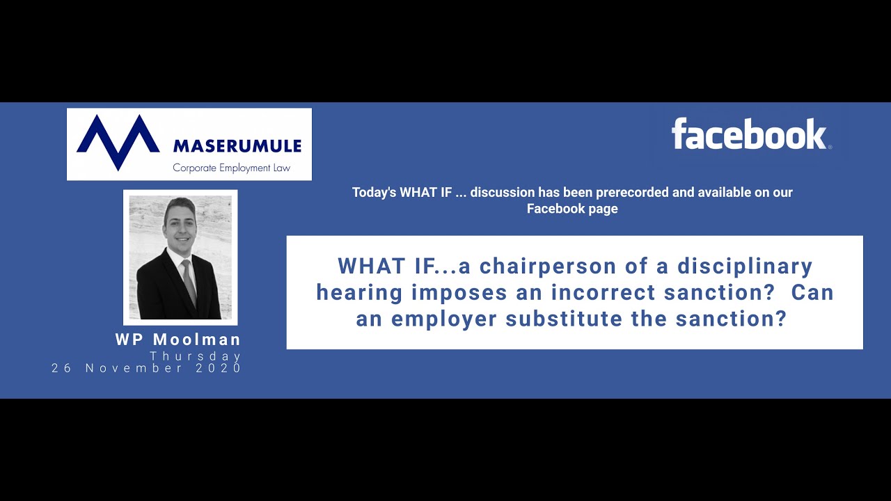 WHAT IF ... a chairperson of a disciplinary hearing imposes an incorrect sanction?