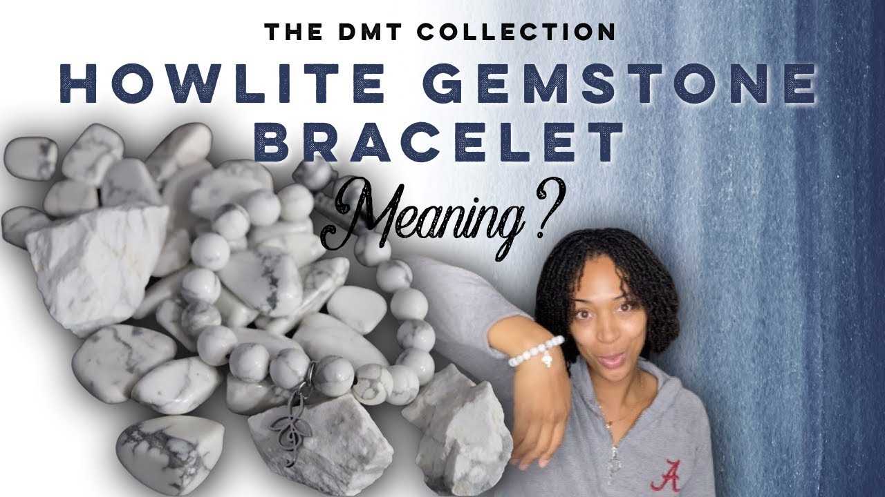Howlite Gemstone Bracelet Meaning & Use (Healing Crystals)