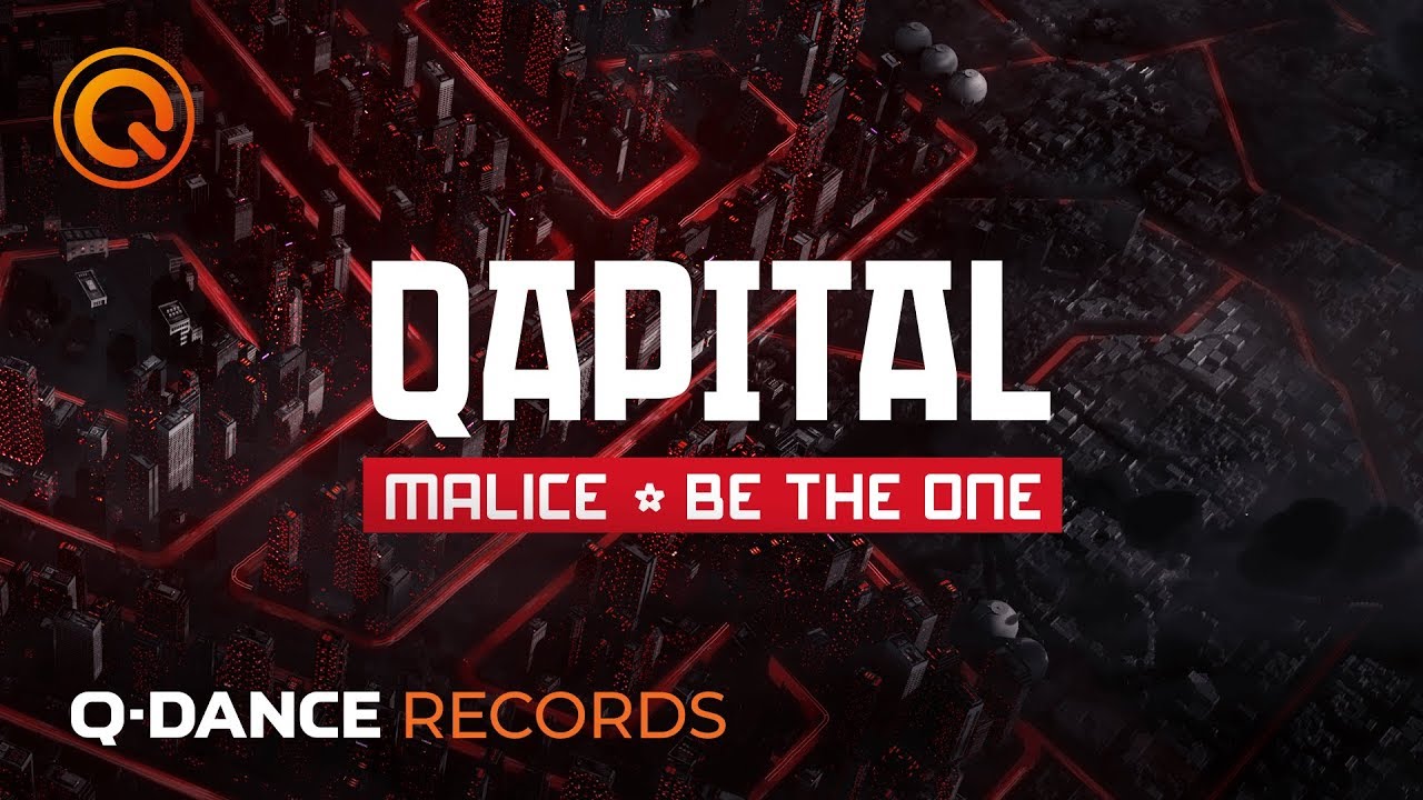 Qapital 2019 | Malice - Be The One