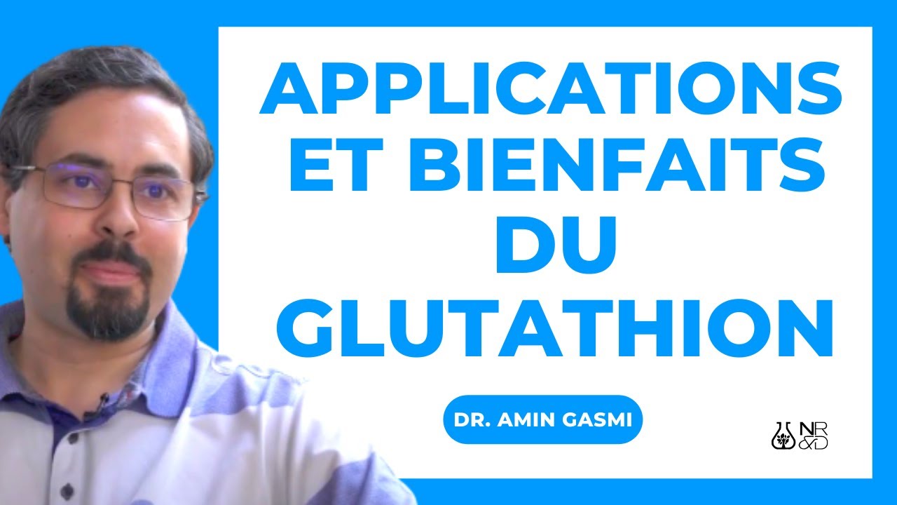 Applications et bienfaits du glutathion.