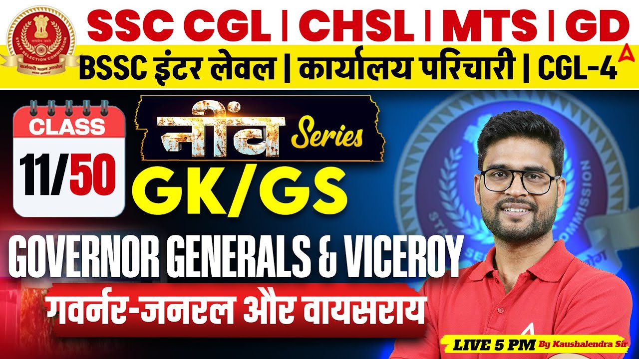 Governor Generals & Viceroy | SSC CHSL 2026 GK/GS | BSSC Inter Level/ कार्यालय परिचारी | KP Sir