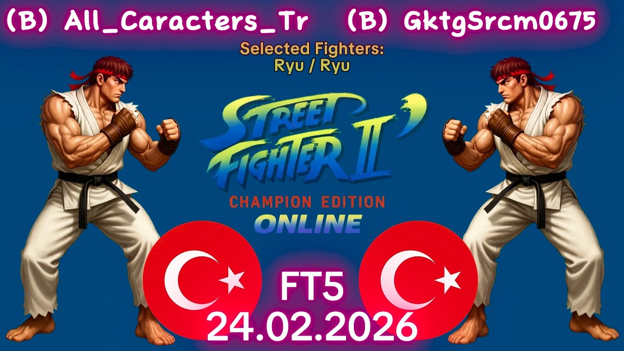 All_Caracters_Tr VS. GktgSrcm0675 - ONLINE MATCH! - Street Fighter II' C.E. - FT5 - 25.02.2026