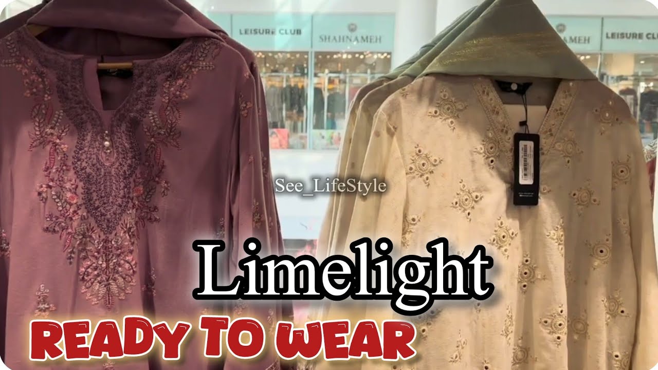 Limelight Ready To Wear Dresses | New Arrival 2026 Full Review - Limelight Stitch Dresses
