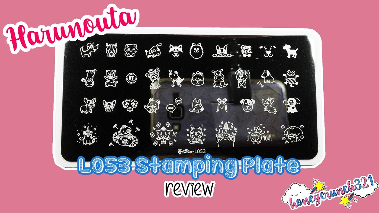 Harunouta L053 Stamping Plate Review | honeycrunch321