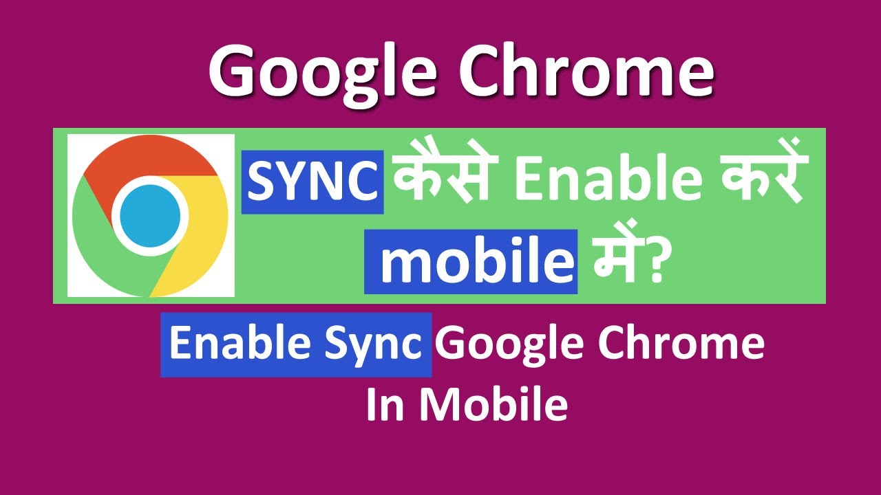 google chrome sync enable kaise kare | How to Turn On Sync on Google Chrome Android