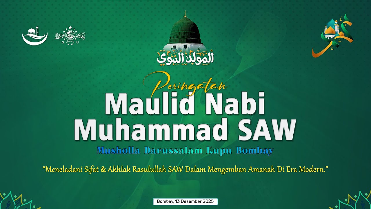 🔴 LIVE MAULID NABI MUHAMMAD SAW - MUSHOLLA DARUSSALAM KUPU BOMBAY