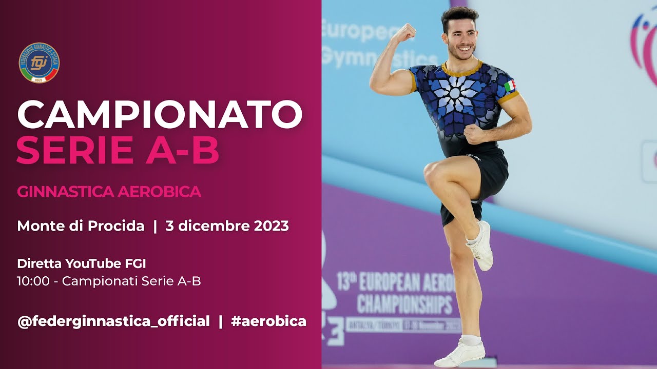 Monte di Procida -  Campionati Serie A-B di Ginnastica Aerobica