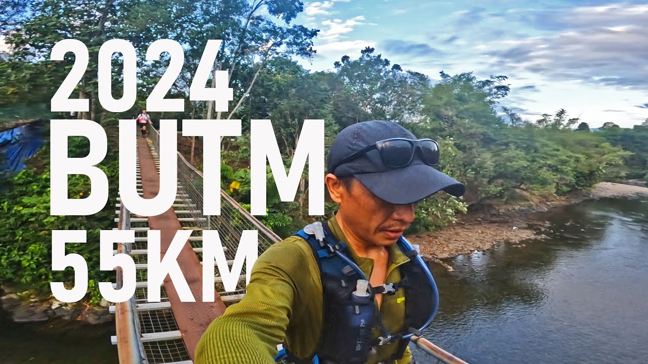 Race mana hari ini?  | BUTM 2024 | Borneo Ultra Trail Marathon 55KM