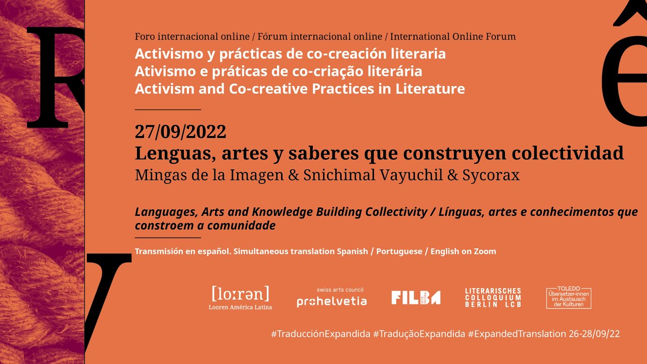 Lenguas, artes y saberes que construyen colectividad