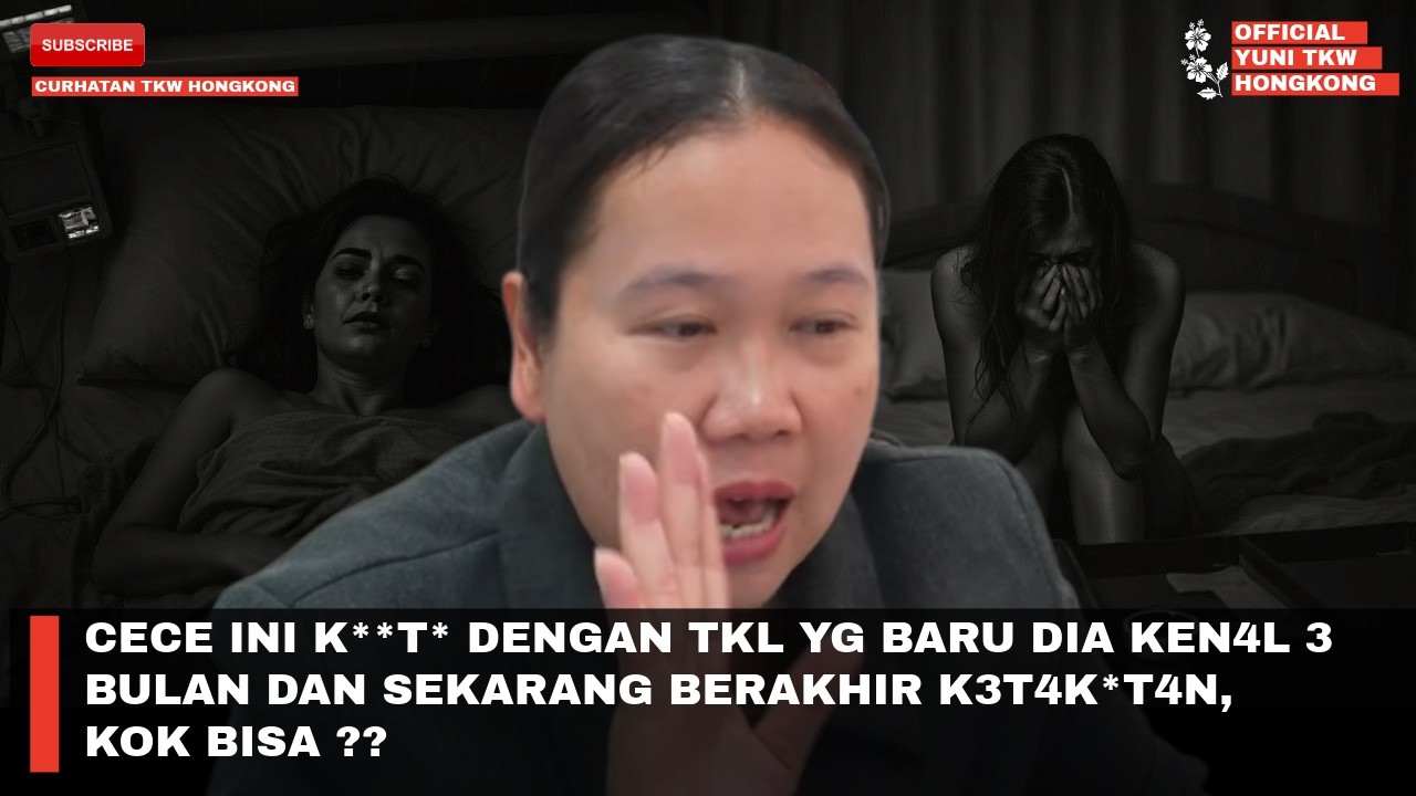 CECE INI K**T* DENGAN TKL YG BARU DIA KEN4L 3 BULAN DAN SEKARANG BERAKHIR K3T4K*T4N, KOK BISA ??