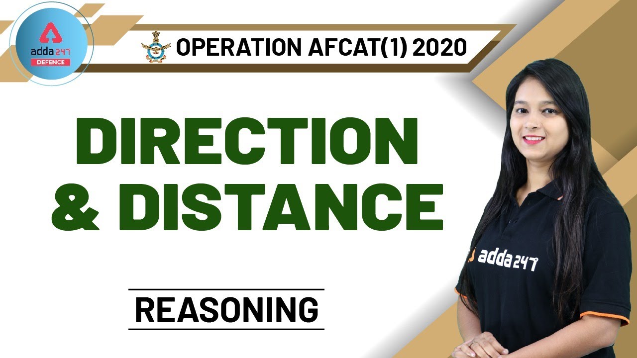AFCAT 2020 Preparation | Reasoning | Direction & Distance
