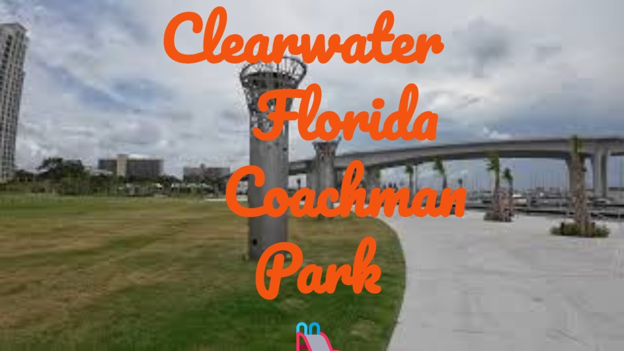 Clearwater Florida revamped Coachman Park walk around