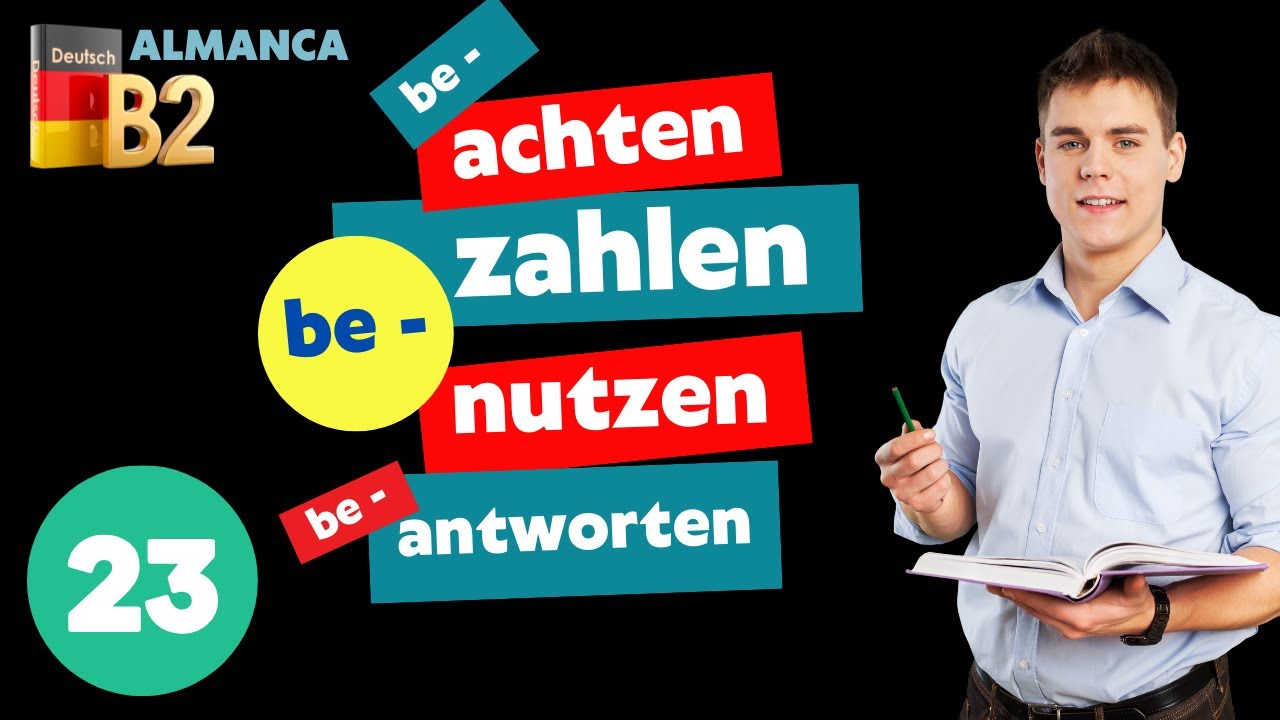B2 ALMANCA I nutzen/ benutzen, zahlen/bezahlen,  achten/beachten kelimelerini böyle öğrenin.