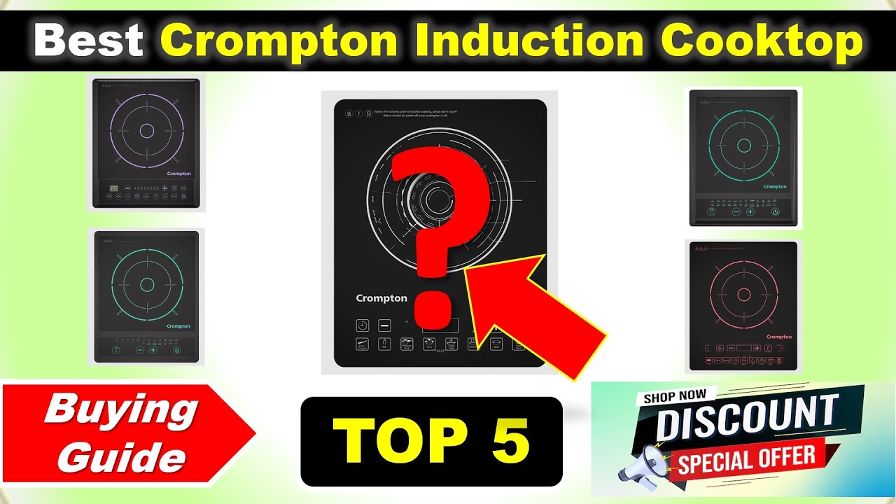 Best Crompton Induction Cooktop in India 2025 with Price ✅ Buying Guide ✅ Crompton Induction Chulha