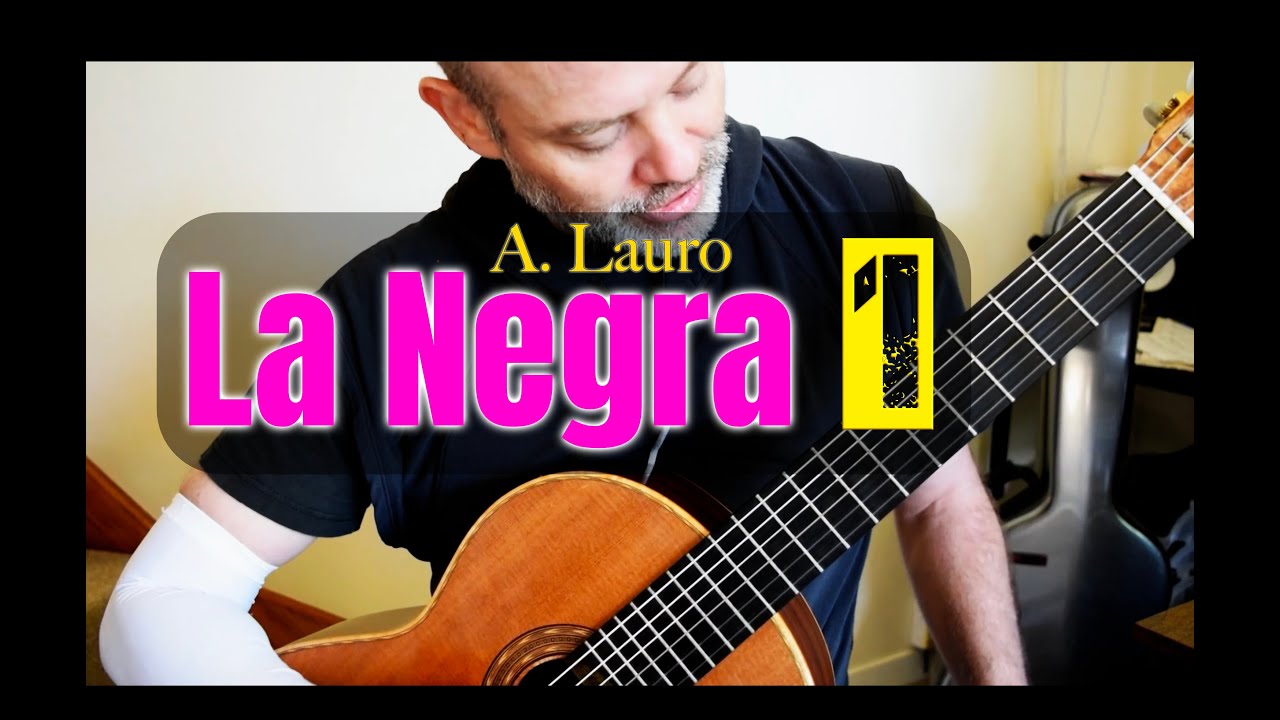 Learn La Negra Antonio Lauro - Section A