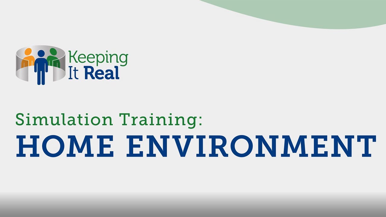 Simulation Training: Home Environment (audio description)