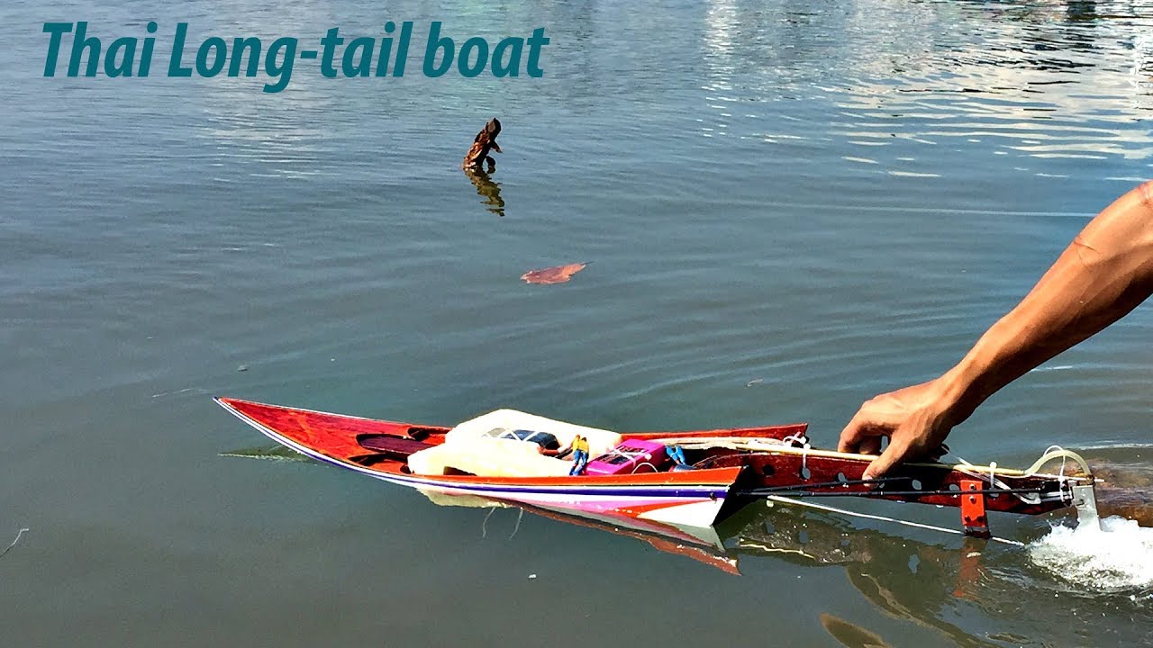 Chế tàu mô hình kiểu Thái | Thai Drag Race Long-tail boat Rc