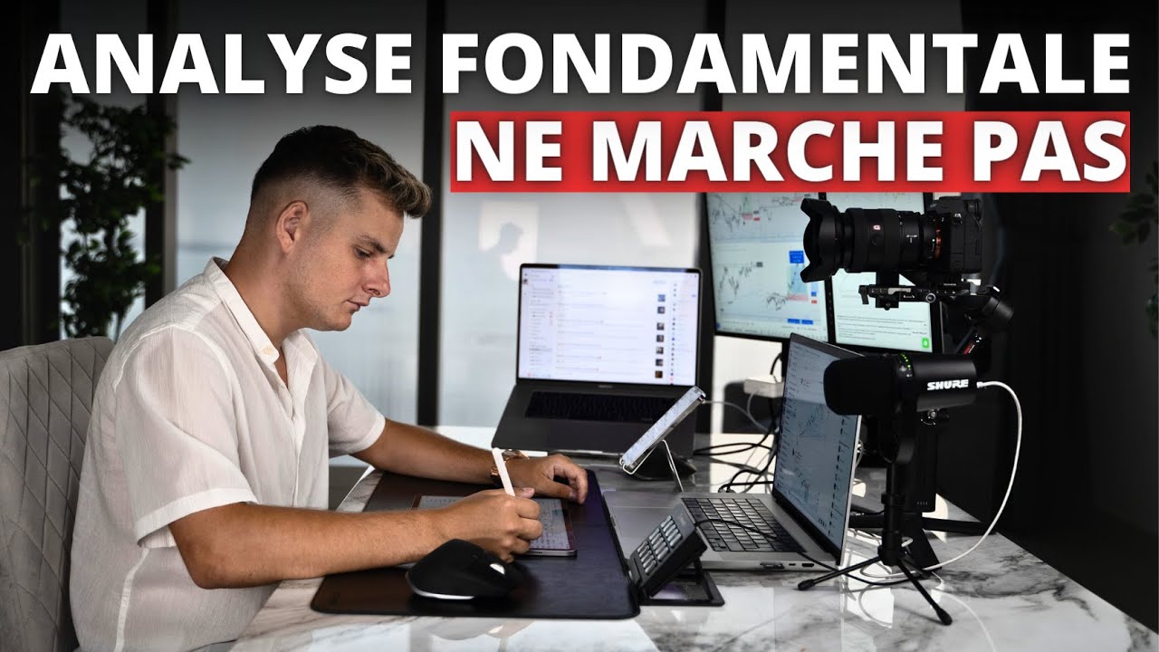 POURQUOI L'ANALYSE TECHNIQUE EST PLUS EFFICACE QUE L'ANALYSE FONDAMENTALE ?