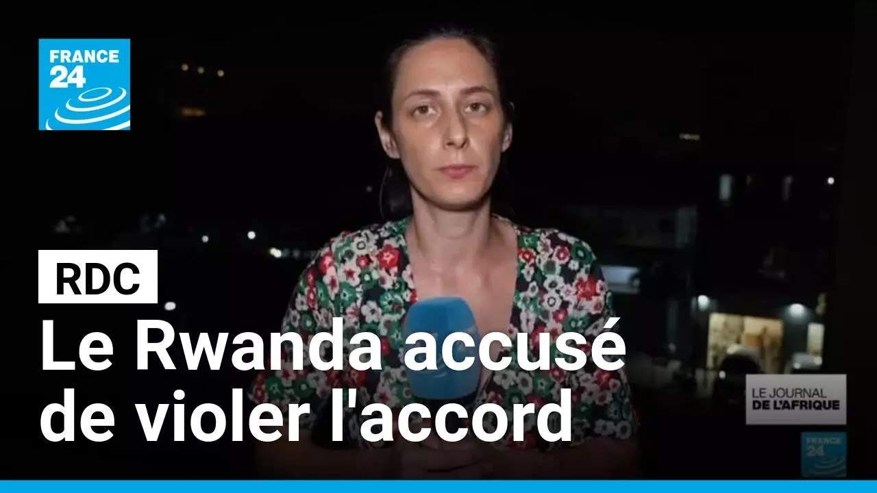 RDC : le pr&eacute;sident congolais accuse le Rwanda de 