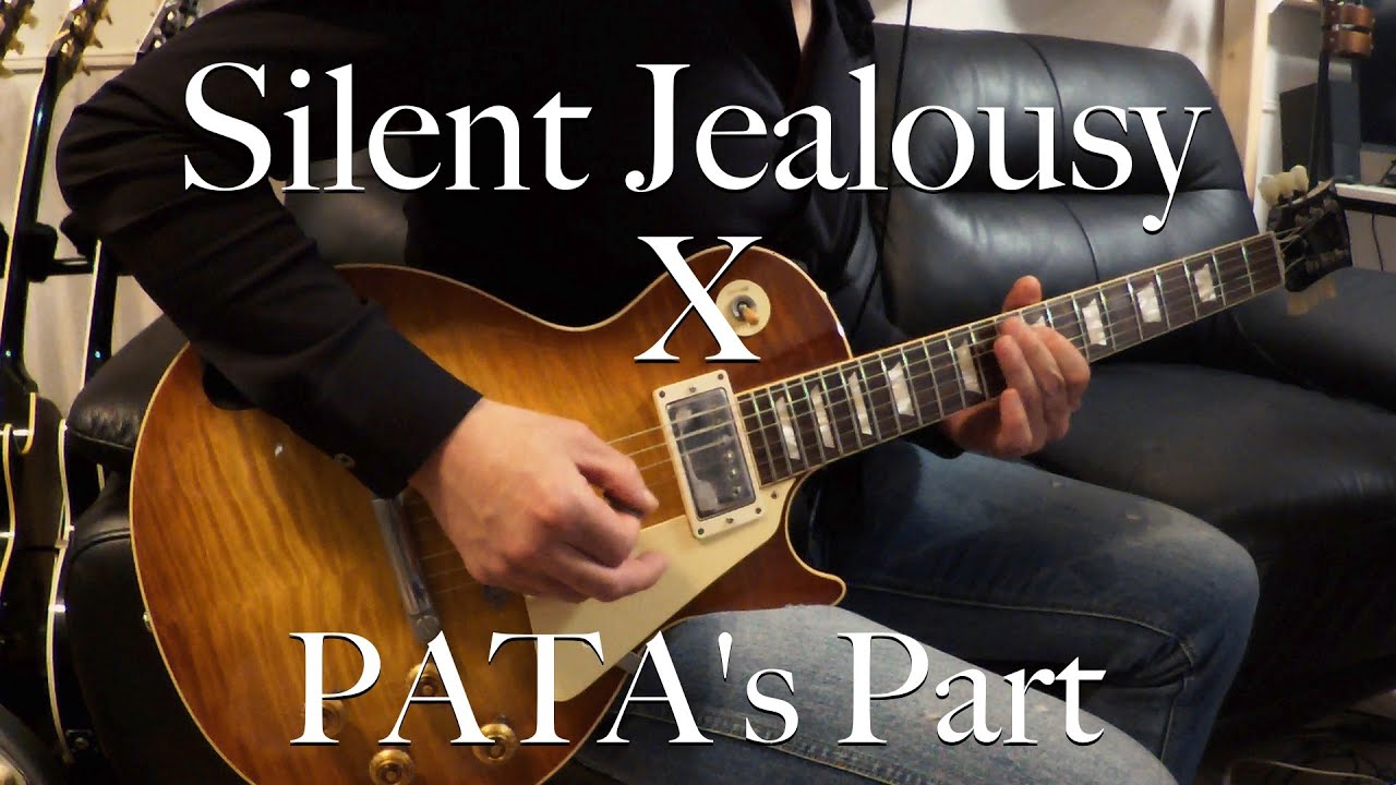 【PATAパート】X / Silent Jealousy / PATA's Part Guitar Cover