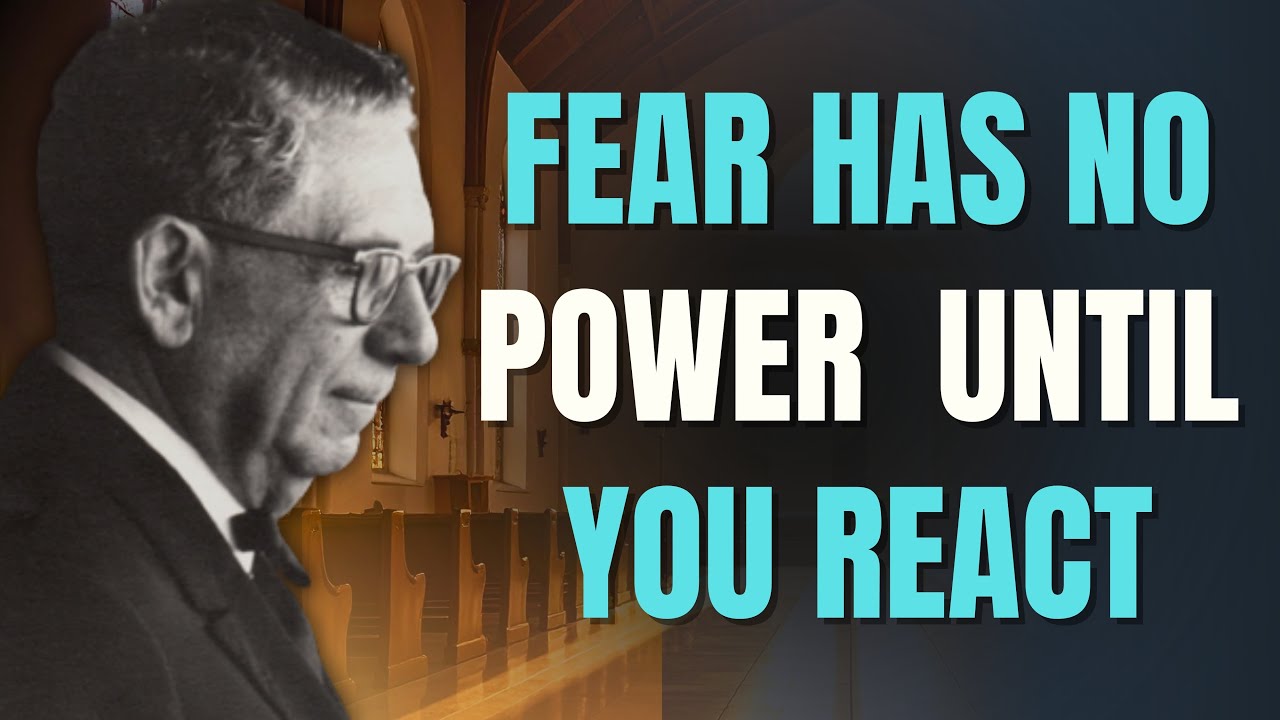 Why FEAR Feels Real—And Why It Isn’t | Joel S. Goldsmith on NON-REACTION & PEACE