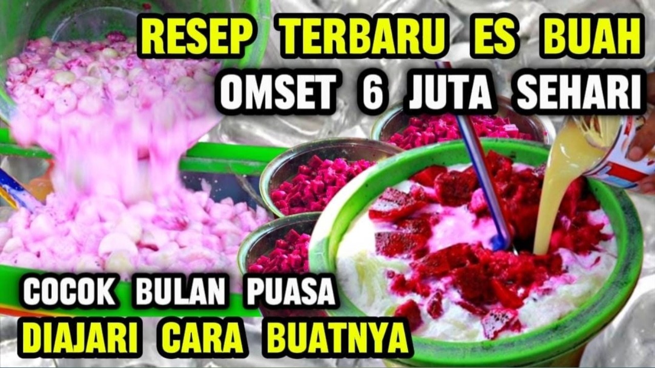 BONGKAR RESEP ES BUAH VIRAL - OMSET 6 JUTA TEMBUS SEHARI IDE USAHA ES TERBARU 2026