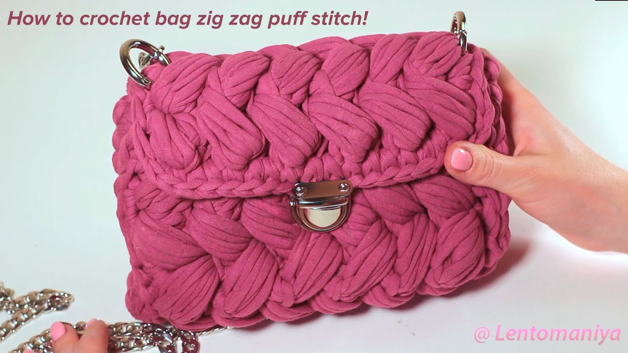 How to Crochet a Zig Zag Puff Stitch Bag