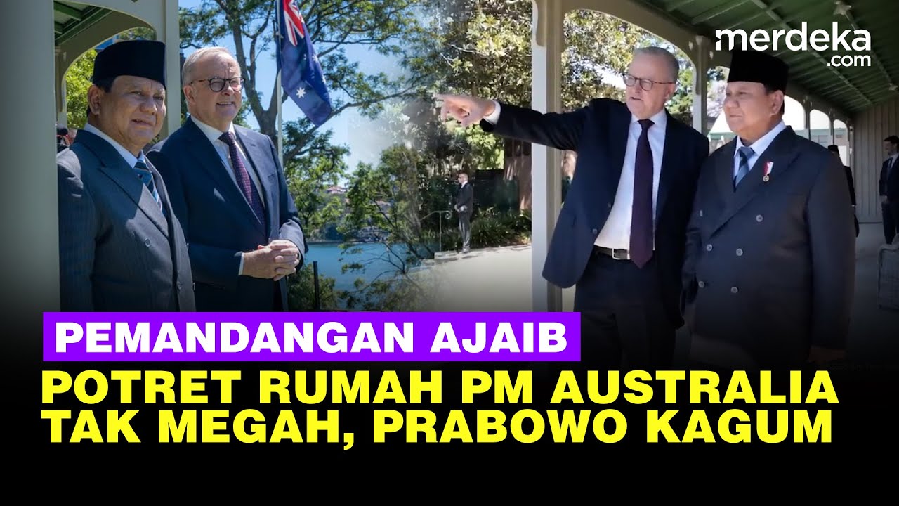 Potret Rumah Dinas PM Australia, Tak Megah Punya Pemandangan Ajaib Bikin Prabowo Kagum