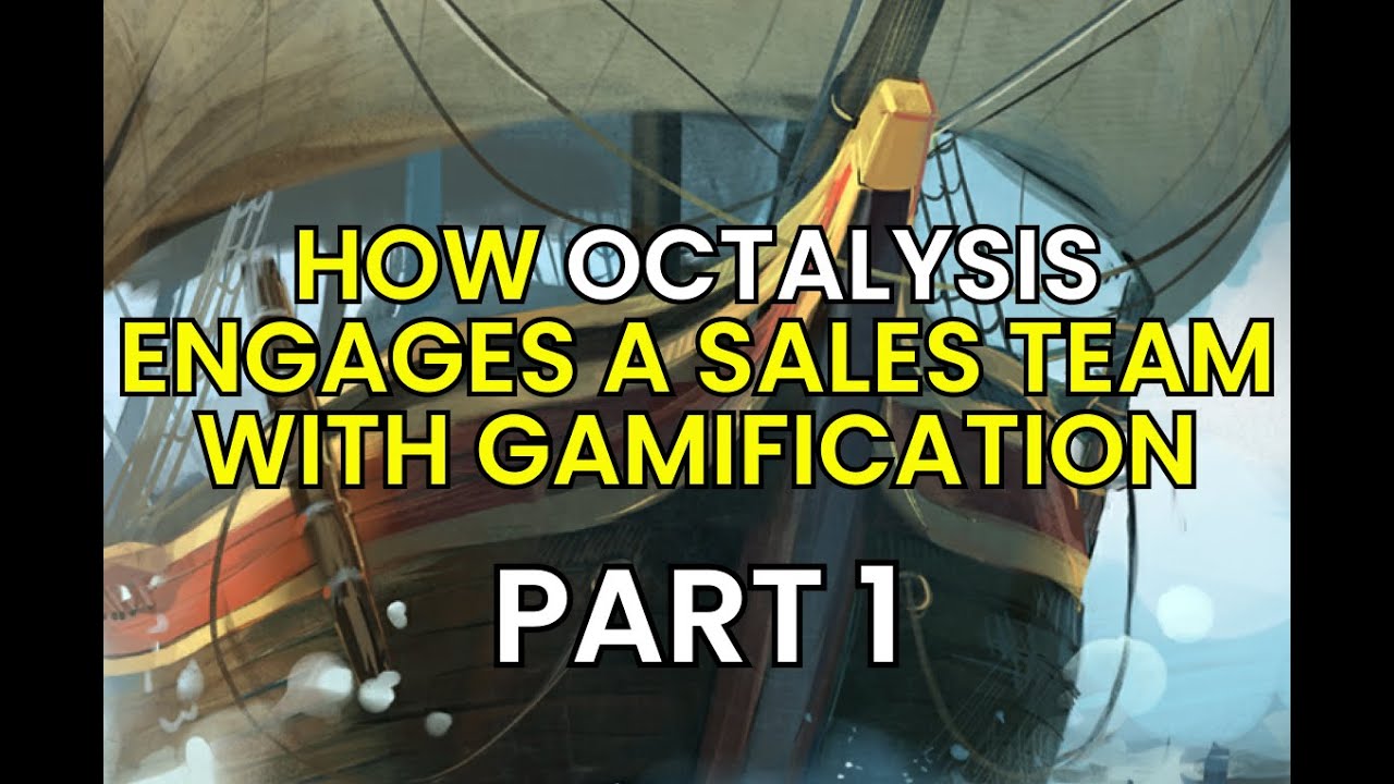 Award winning Octalysis Gamification Project: International Sales Team (Part 1)