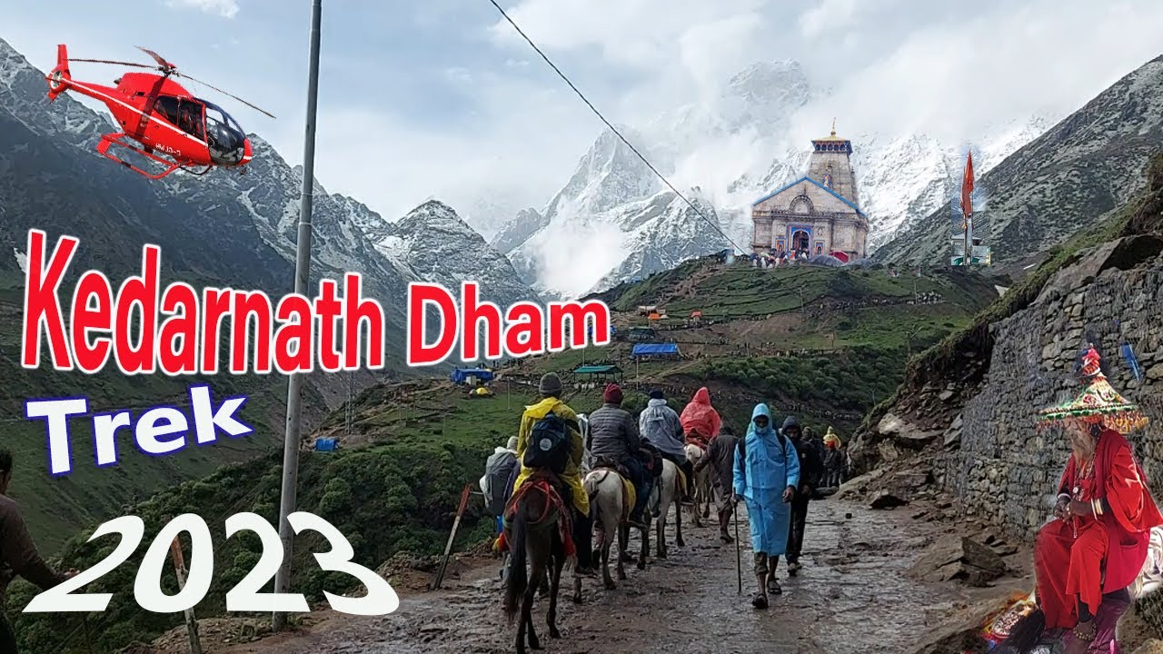 Kedarnath trek | Kedarnath Yatra 2023 | Gaurikund to Kedarnath Yatra Trek Route Explore