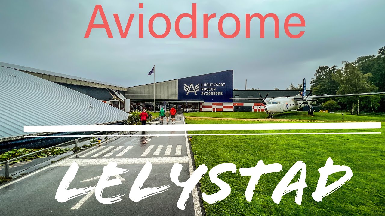 Aviodrome Lelystad 2023