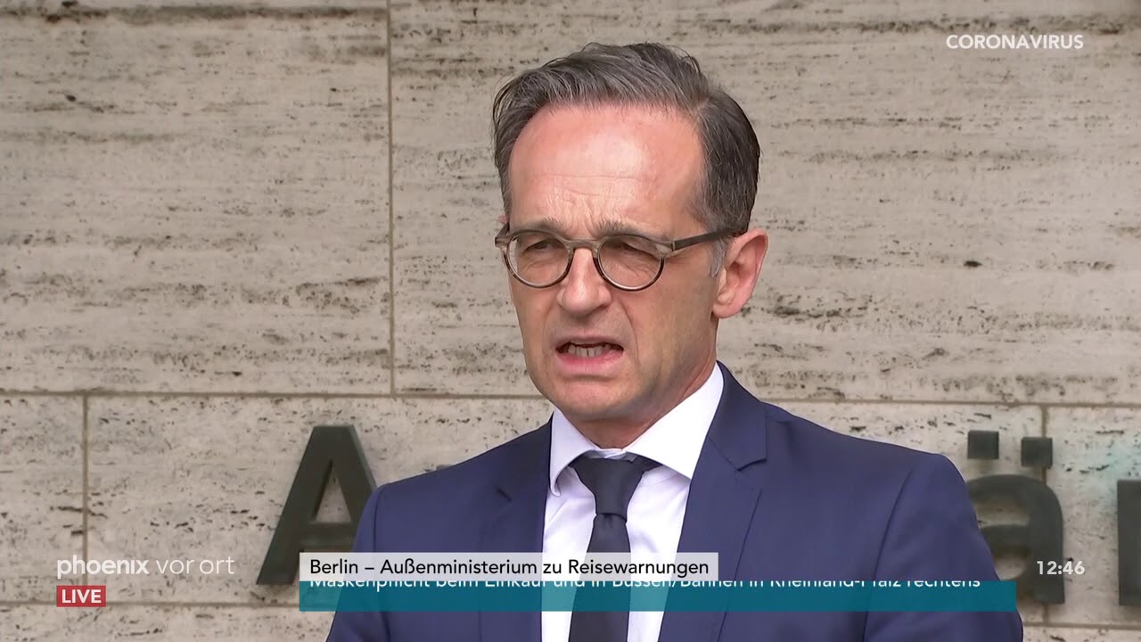 Heiko Maas (SPD) zur Verl&auml;ngerung der Reisewarnung am 29.04.20