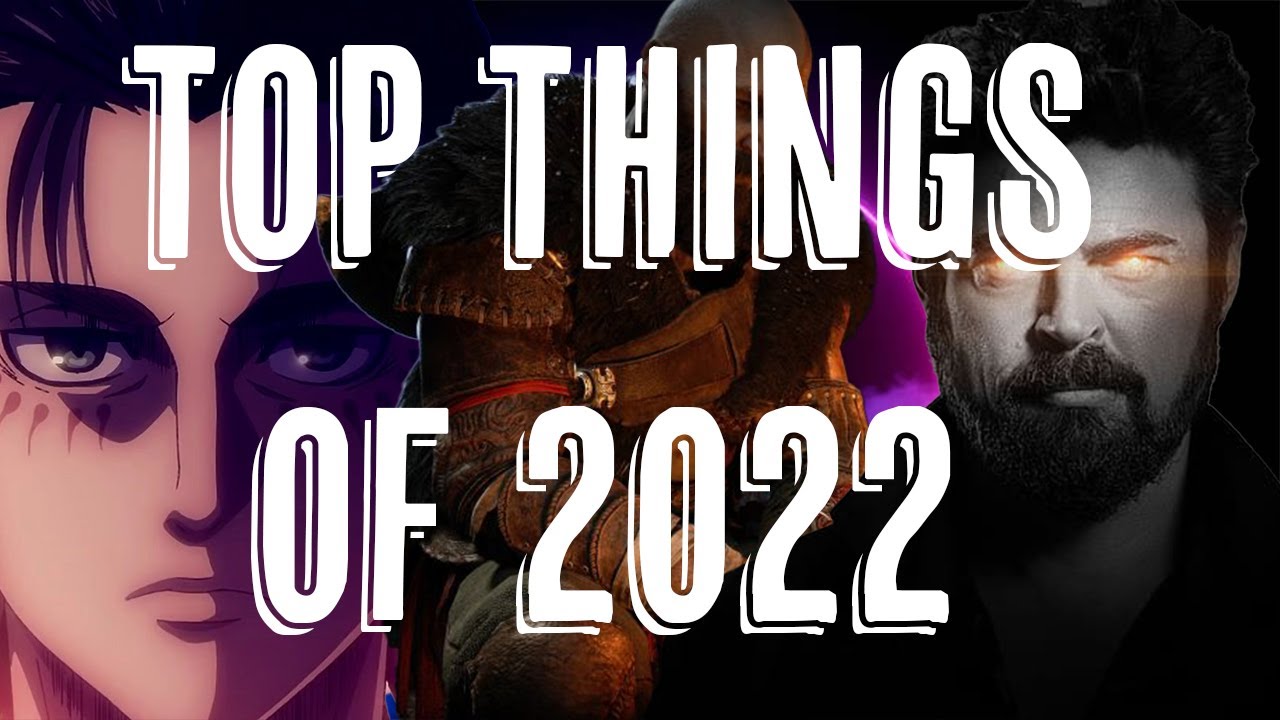 Top things of 2022