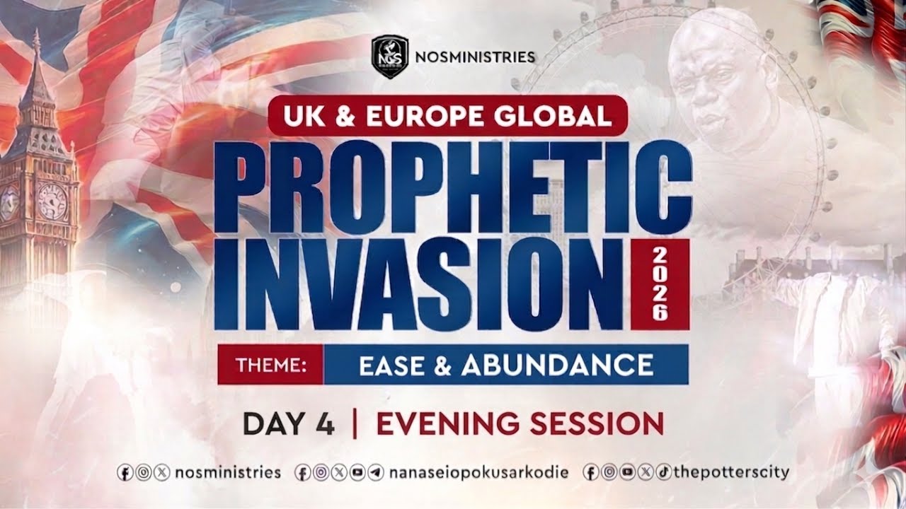 UK & EUROPE GLOBAL PROPHETIC INVASION WITH GOD'S SERVANT NANASEI OPOKU-SARKODIE