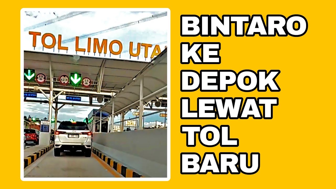 BINTARO KE DEPOK JADI CEPET LEWAT TOL BARU
