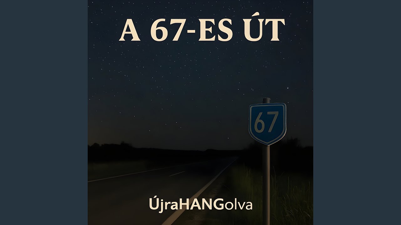 A 67-Es Út