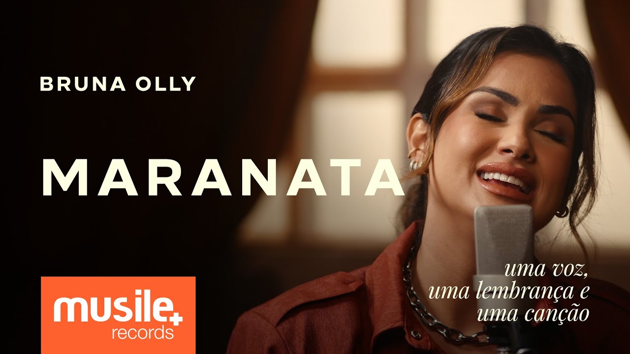 Bruna Olly &ndash; Maranata &ndash; Ac&uacute;stico | Clipe Oficial